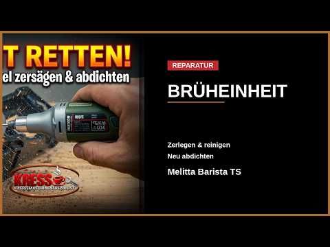 Vorschaubild: Melitta Caffeo Barista TS: Brüheinheit zerlegen, reinigen und abdichten